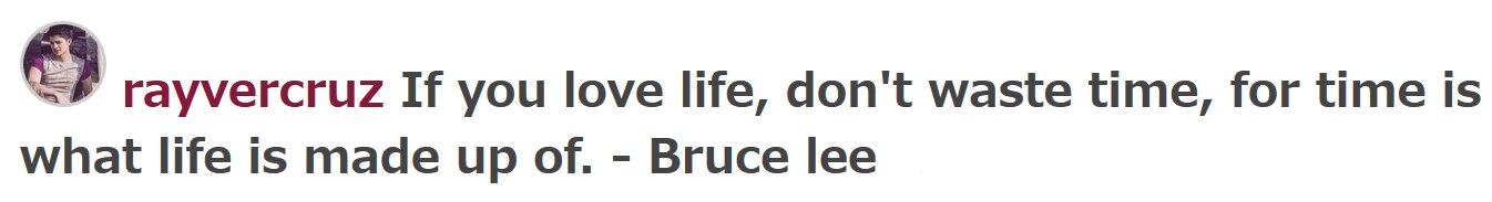 Life Quote from birthday boy Rayver