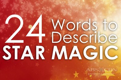 Kapamilya celebrities describe Star Magic in 24 words